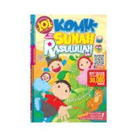 101 Komik Mari Mengenal Sunnah Rasulullah