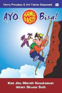 Ayo, Kamu Pasti Bisa!