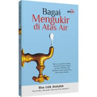 BAGAI MENGUKIR DI ATAS AIR