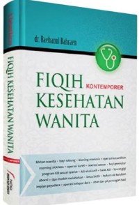FIQIH KONTEMPORER KESEHATAN WANITA