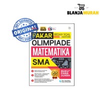 PAKAR BEDAH SOAL MATERI OLIMPIADE MATEMATIKA SMA