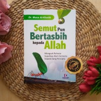 Semutpun Bertasbih kepada Allah