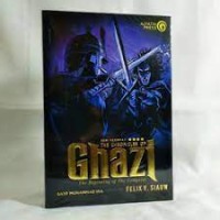 The Chronicles of Ghazi : The Beginning of The Conquest